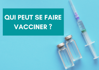 Qui peut se faire vacciner ?