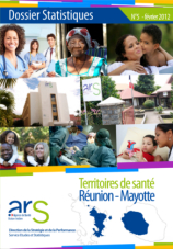 Dossier Statistiques N°5 (février 2012) - "Territoires de santé Réunion/Mayotte"